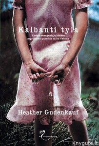 Heather Gudenkauf - KALBANTI TYLA