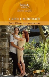 Carole Mortimer - SENT KLERO SUTRAMDYMAS