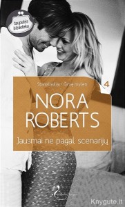 Nora Roberts - JAUSMAI NE PAGAL SCENARIJŲ