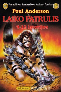 Poul Anderson - LAIKO PATRULIS: #9-12