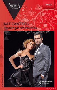 Kat Cantrell - PAVOJINGAS SMALSUMAS