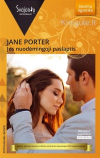 Jane Porter - JOS NUODĖMINGOJI PASLAPTIS