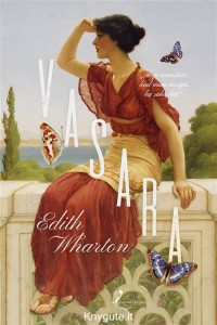 Edith Wharton - VASARA