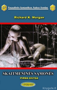 PFAF339 - Richard K. Morgan - Skaitmeninės sąmonės, pirma knyga