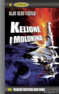 Alan Dean Foster - Ledo planeta 2: Kelionė į Molokiną
