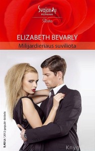 Elizabeth Bevarly - MILIJARDIERIAUS SUVILIOTA