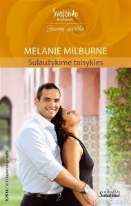 Melanie Milburne - SULAUŽYKIME TAISYKLES