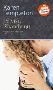 Karen Templeton - PO VISŲ IŠBANDYMŲ