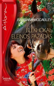 Barbara McCauley - BLEKHOKAI: ELEINOS PAŽADAS