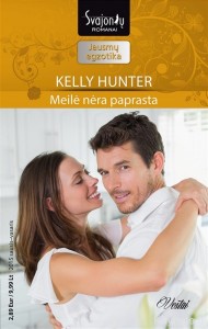 Kelly Hunter - MEILĖ NĖRA PAPRASTA