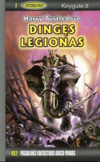 Harry Turtledove - DINGĘS LEGIONAS