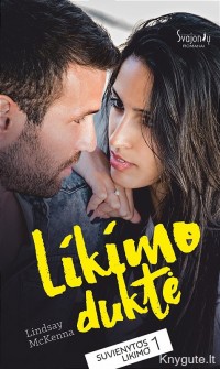 Lindsay McKenna - LIKIMO DUKTĖ