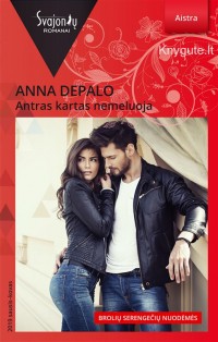 Anna DePalo - ANTRAS KARTAS NEMELUOJA