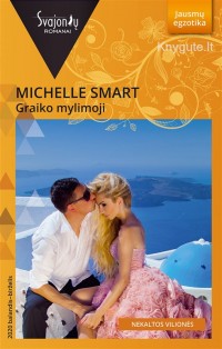 Michelle Smart - GRAIKO MYLIMOJI