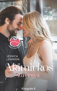 Jessica Lemmon - AKIMIRKOS ŽAVESYS