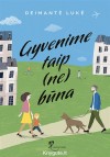 GYVENIME TAIP (NE) BŪNA