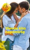 VIENAS KITO NEPAMIRŠĘ
