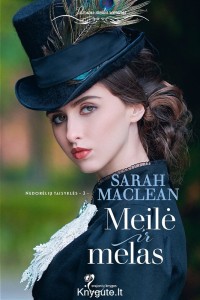 Sarah MacLean - MEILĖ IR MELAS