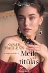 MEILĖ IR TITULAS