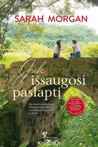 Sarah Morgan - JUK IŠSAUGOSI PASLAPTĮ